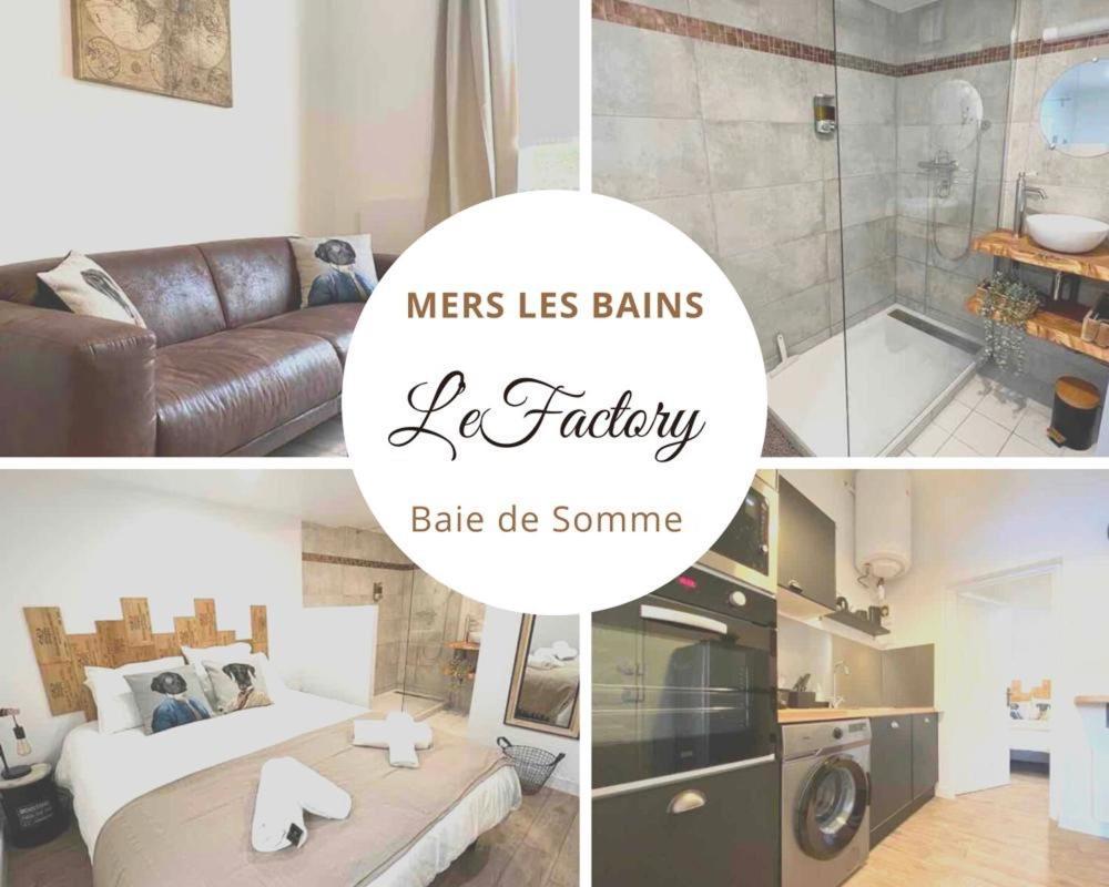 Le Factory Entre Plage Et Centre Ville Mers-les-Bains Bagian luar foto